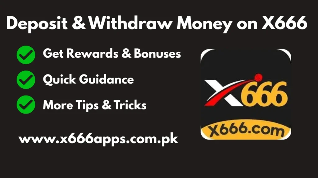 Deposit and Withdraw Money on X666
